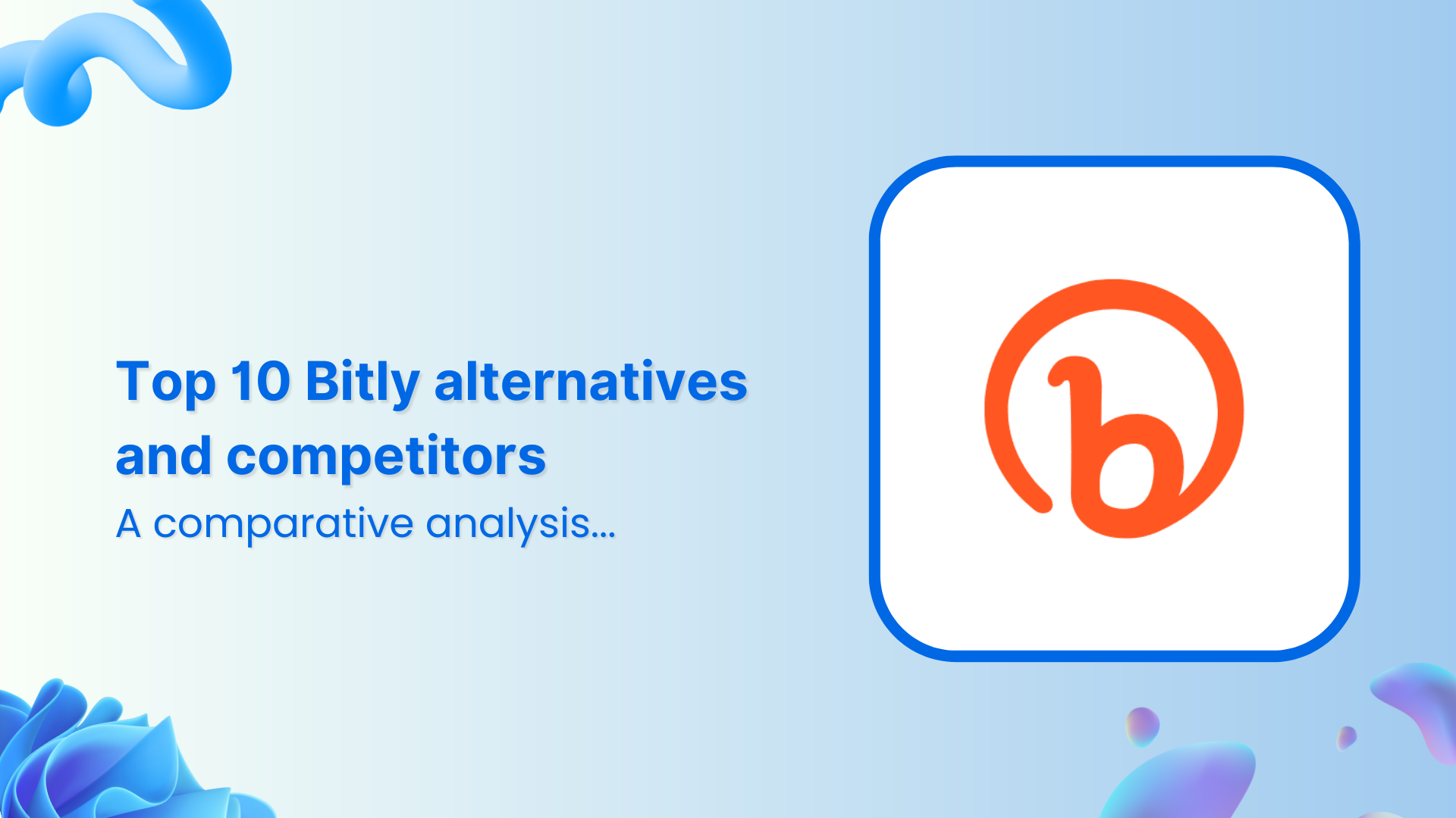 Top 10 Bitly alternatives and competitors in 2026